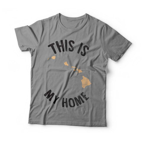 Hawaii My Home T-shirt