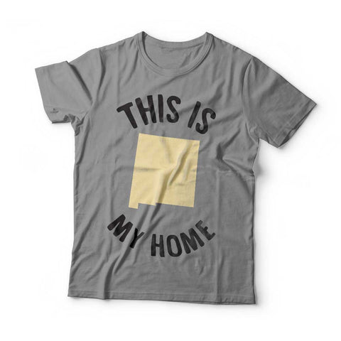 New Mexico My Home T-shirt