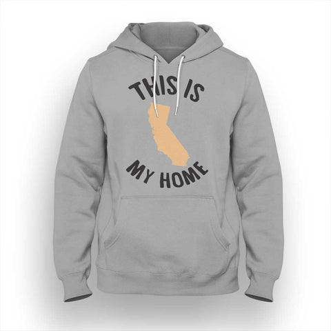 California My Home Hoodie