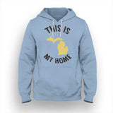 Michigan My Home Hoodie