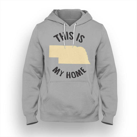 Nebraska My Home Hoodie