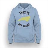 North Carolina My Home Hoodie