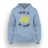 Oregon My Home Hoodie