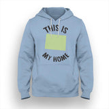 Wyoming My Home Hoodie