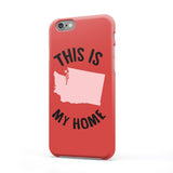 Washington My Home Phone Case
