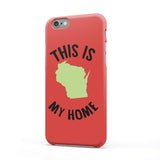 Wisconsin My Home Phone Case