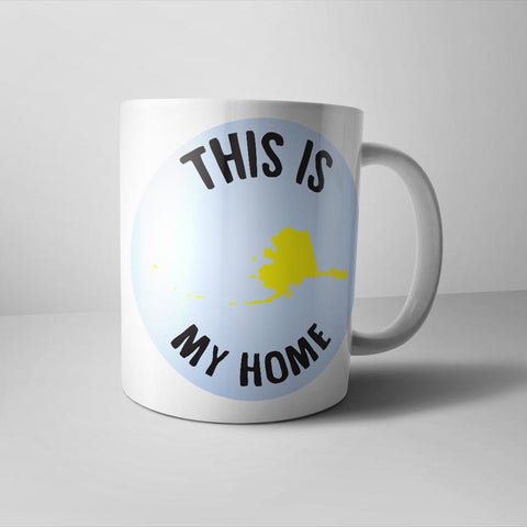Alaska My Home Mug